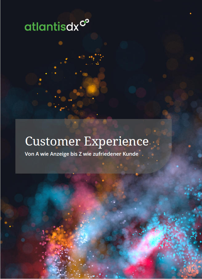 atlantis dx - Whitepaper Customer Experience Titelblatt für Whitepaper "Customer Experience" von atlantis dx
