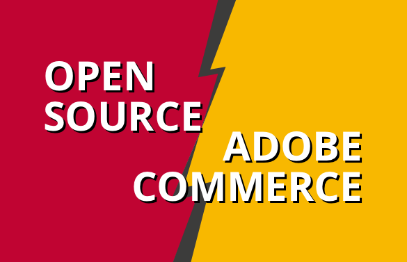 atlantis dx - Open Source vs. Adobe Commerce Rechteckige Grafik: linke Fläche in Rot mit weißem Text Open Source, rechte Fläche in Gelb mit weißem Text Adobe Commerce, Flächen durch einen dunklen Blitz getrennt